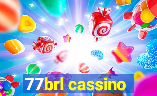 77brl cassino